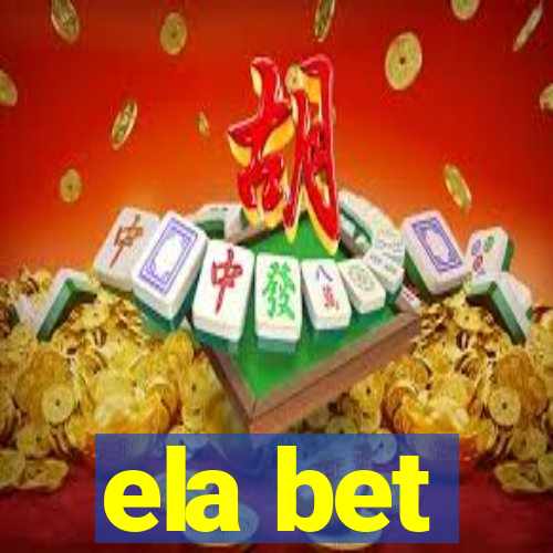 ela bet